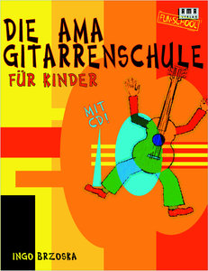 Die AMA Gitarrenschule für Kinder