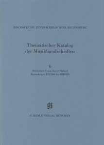 Kataloge Bayerischer Musiksammlungen 14 / 6