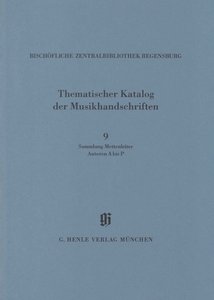 Kataloge Bayerischer Musiksammlungen 14 / 9
