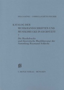 Kataloge Bayerischer Musiksammlungen 11 / 7