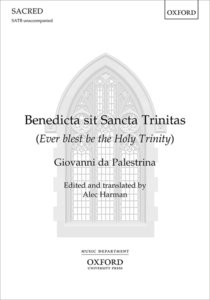 Benedicta sit Sancta Trinitas / Ever blest be the Holy Trinity