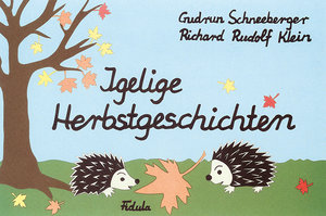 Igelige Herbstgeschichten