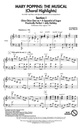 Mary Poppins : The Musical - Choral Highlights