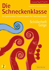 Die Schneckenklasse Band 2, Schülerheft Geige