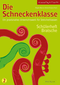 Die Schneckenklasse Band 2, Schülerheft Bratsche