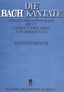 Christ unser Herr zum Jordan kam, BWV 7