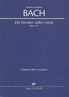 Die Elenden sollen essen, BWV 75