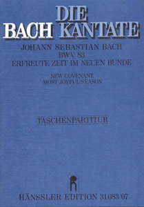 Erfreute Zeit im neuen Bunde, BWV 83