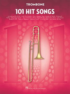 101 Hit Songs for Trombone