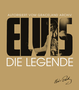 Elvis - Die Legende
