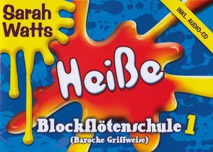 Heiße - Blockflötenschule Band 1 (Barocke Griffweise)