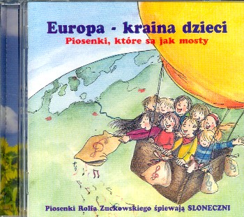 Europa - Kraina dzieci : Lieder, die wie Brücken sind