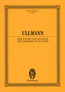 Der Kaiser von Atlantis oder Die Tod-Verweigerung op. 49 (1943)