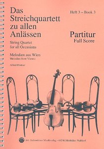 Das Streichquartett zu allen Anlässen Band 3 - Melodien aus Wien