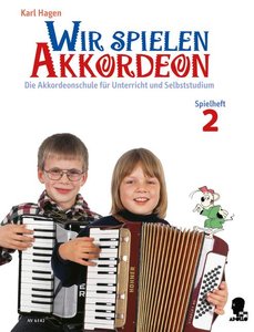 Wir Spielen Akkordeon 2 - Spielheft