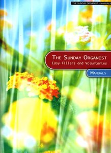 The Sunday Organist (Manual)