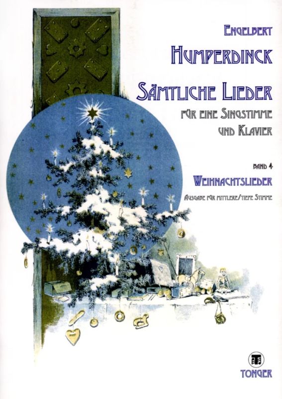 Sämtliche Lieder Band 4 - Weihnachtslieder