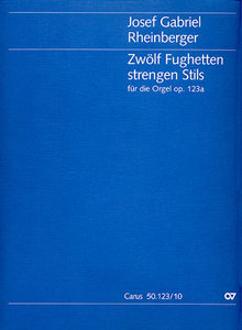 12 Fughetten strengen Stils op. 123 a