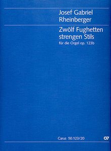 12 Fughetten strengen Stils op. 123 b