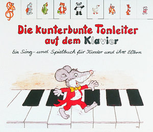 Die Kunterbunte Tonleiter auf dem Klavier