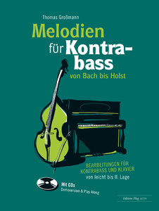 Melodien für Kontrabass - von Bach bis Holst