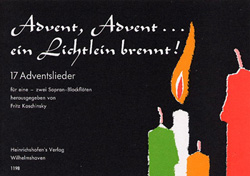 Advent Advent ,,,,Ein Lichtlein brennt !