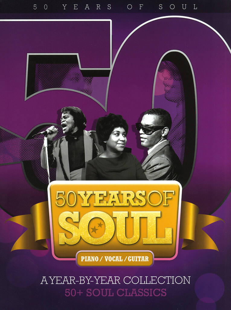 50 Years of Soul - A Year by Year Collection