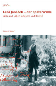 Leos Janacek - der späte Wilde