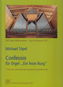 Confessio für Orgel: "Ein feste Burg"