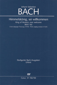 Himmelskönig, sei willkommen, BWV 182 (G-Dur)