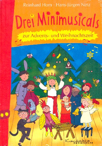 Drei Mini-Musicals zur Advents- und Weihnachtszeit