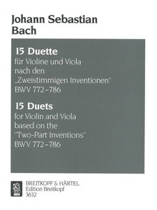 15 Duette BWV 772-786 nach den "Zweistimmigen Inventionen"