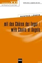 Mit den Chören der Engel / With choirs of angels