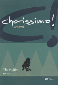 Chorissimo Movie, Band 2 : The Hobbit