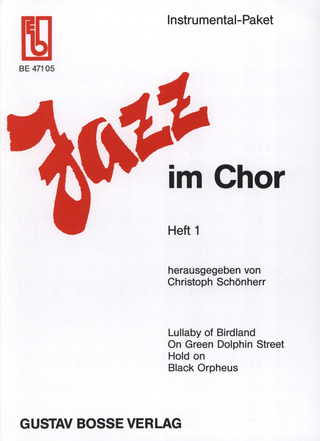 Jazz im Chor, Heft 1 - Instrumental-Paket
