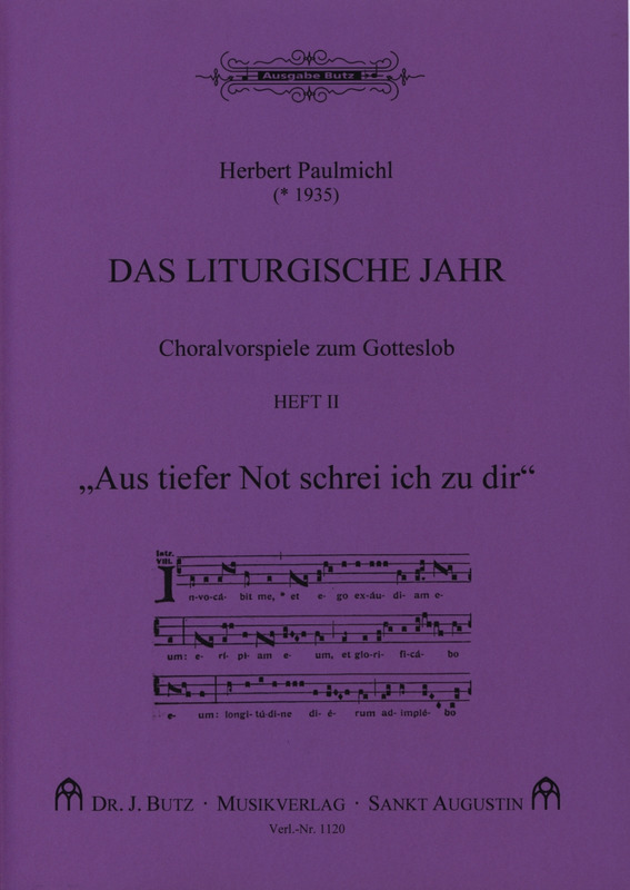 Das Liturgische Jahr Band 2: Aus tiefer Not schrei ich zu dir