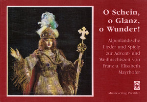 O Schein, o Glanz, o Wunder !