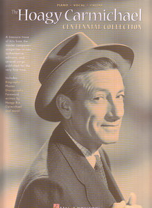 The Hoagy Carmichael Centennial Collection