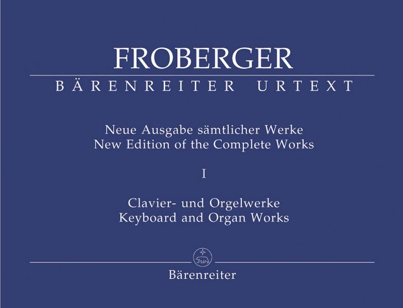 Clavier- und Orgelwerke Band 1 (Gesamtausgabe)