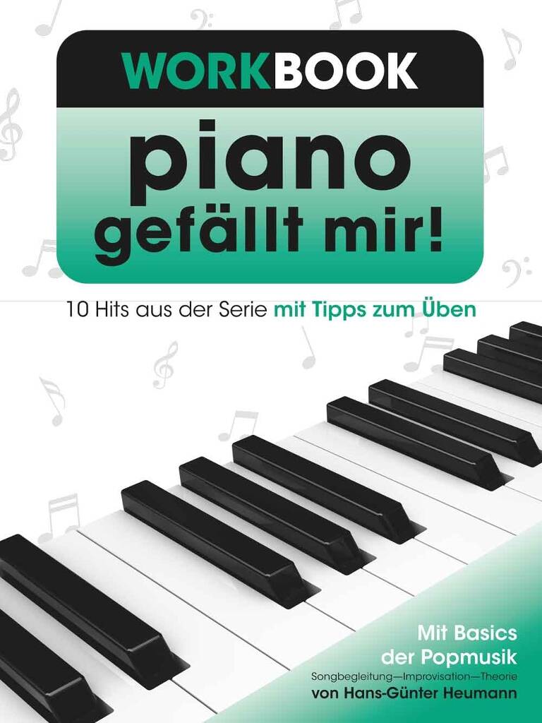 Piano gefällt mir - Workbook