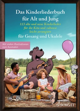 Das Kinderliederbuch für Alt und Jung - Gesang und Ukulele