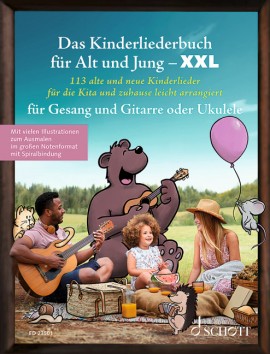 Das Kinderliederbuch für Alt und Jung - XXL