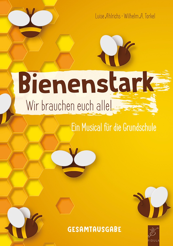 Bienenstark - Wir brauchen euch alle!