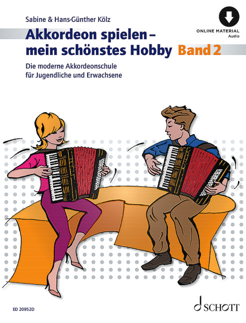 Akkordeon spielen - mein schönstes Hobby Band 2