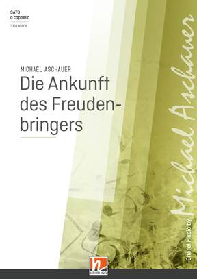 Die Ankunft des Freudenbringers