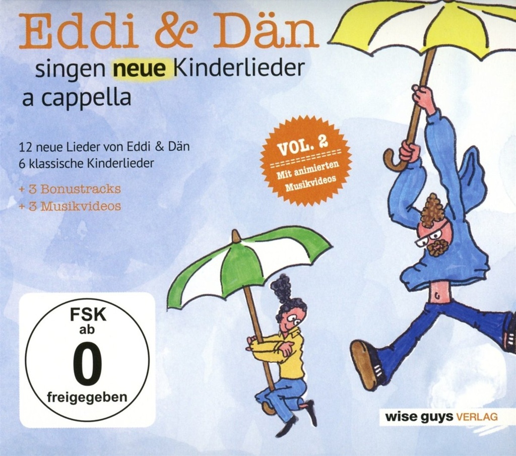 Eddi & Dän singen neue Kinderlieder a cappella Vol. 2