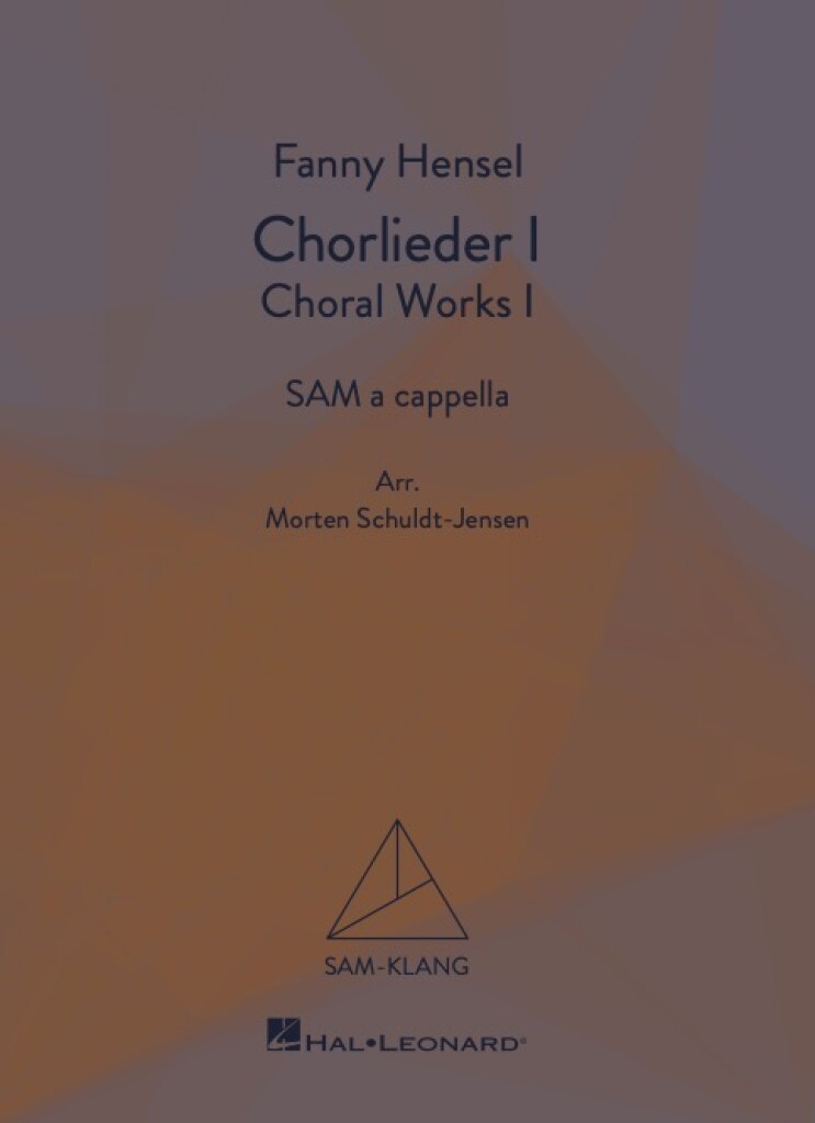 Chorlieder I / Choral Works I