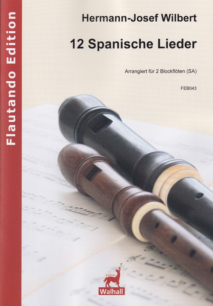 12 Spanische Lieder