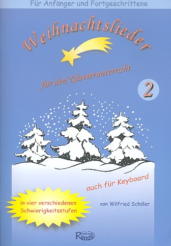 Weihnachtslieder für den Klavierunterricht Band 2