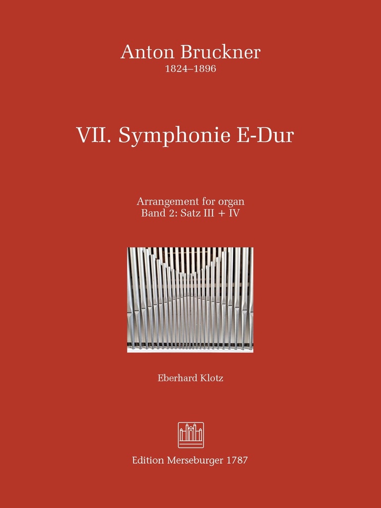 VII. Symphonie E-Dur Band 2: Satz III + IV